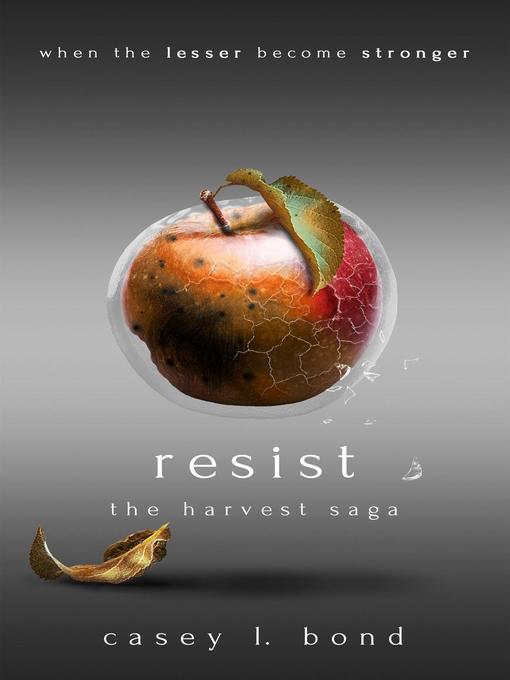 Title details for Resist by Casey L. Bond - Available